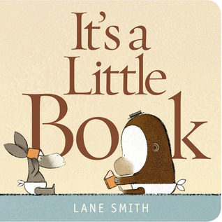 Its a Little Book Lane Smith1